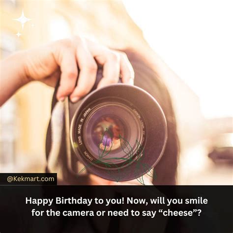 101 Happy Birthday Wishes For Photographer Kekmart