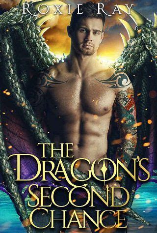 The Dragons Second Chance By Roxie Ray Epub The Ebook Hunter