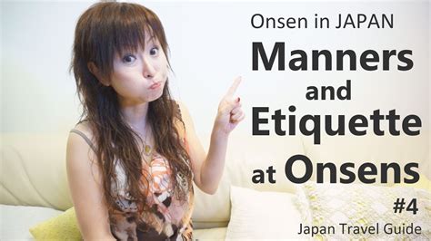 Onsen In Japan Manners And Etiquette At Onsens In Japan 4 Japan Travel Guide Youtube