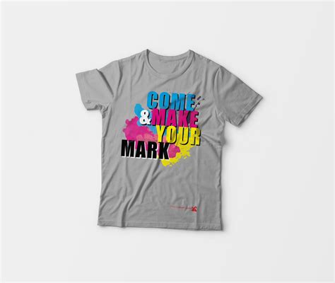 Come And Make Your Mark T Shirt