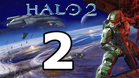 Halo 2 Anniversary Walkthrough Part 2 No Commentary Playthrough Xbox