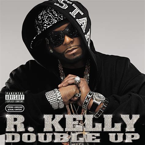 R Kelly Double Up Music