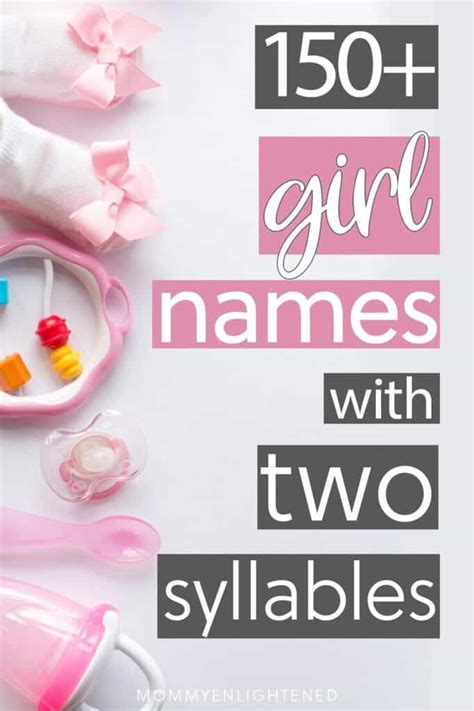 Two Syllable Girl Names That You Ll Love Mommy Enlightened