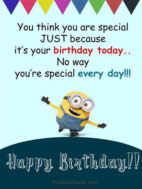 And while there is a time and place for elegance and class, this is also the perfect moment for a little humor, wit and we've got tips on crafting a funny birthday card that will keep your friends and loved ones loling for days. Funny Happy Birthday Wishes for Best Friend - Happy Birthday Quotes