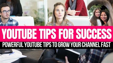 Youtube Tips For Success Youtube