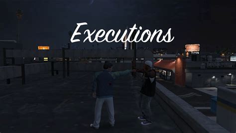 Execution Mod Mods Pour Gta V Sur Gta Modding