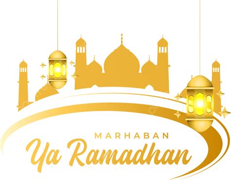 Marhaban Ya Ramadhan Kareem Ramadan Con Mezquita De Oro Y Linterna Png