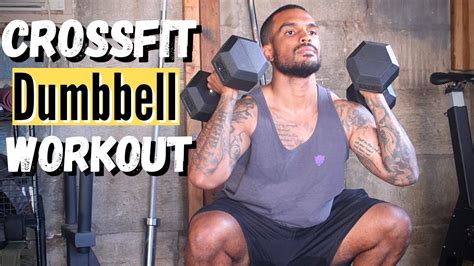 At Home Crossfit Workout 15 Minute Dumbbell Workout Youtube