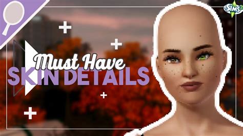 Must Have Skin Details🎲 Cc Sims 3 Youtube