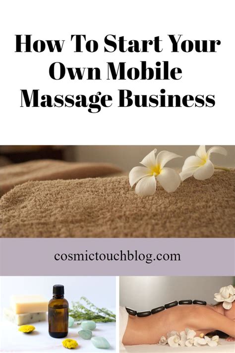 How To Start Your Own Mobile Massage Business Massage Business Massage Therapy Business