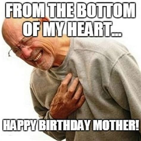 Happy Birthday Mom Meme 25 Birthday Wishes And Quotes For