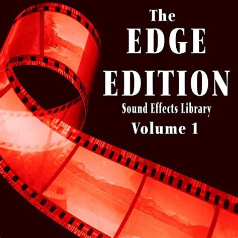 Amazon Musicでthe Hollywood Edge Sound Effects Libraryのthe Edge Edition