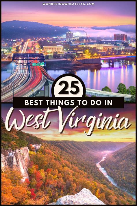the 25 best things to do in west virginia west virginia travel virginia travel west virginia