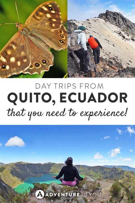 Quito Ecuador Looking For Fun Day Trips From Quito Here Are A Few Of