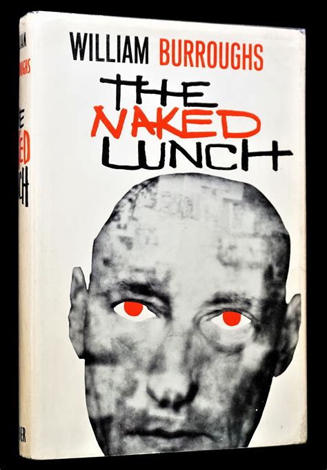 The Naked Lunch First British Edition William S Burroughs First Uk