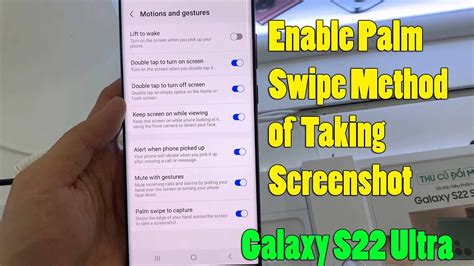 How To Enable Palm Swipe Method Of Taking Screenshot In Samsung Galaxy