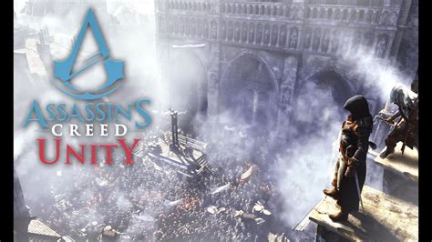 Assassin S Creed Unity Cutscenes Episode 1 Gameplay YouTube