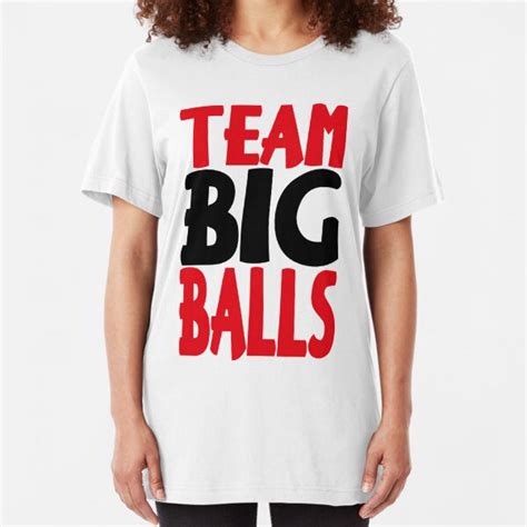 Big Balls T Shirts Redbubble