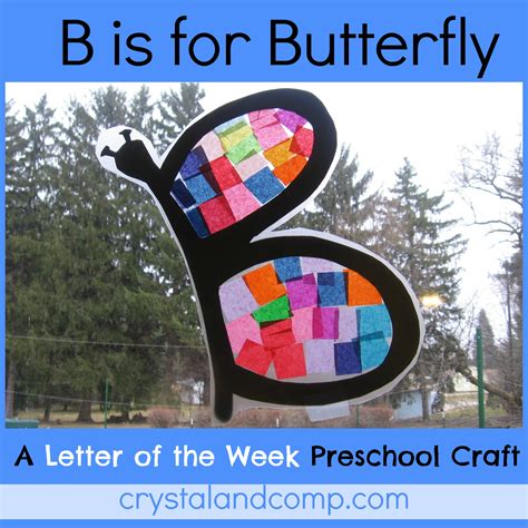 Letter Of The Week B Is For Butterfly