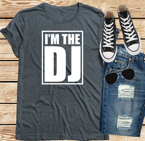 I M The DJ T Shirt Clubbing Disc Jockey Tee Unisex Etsy