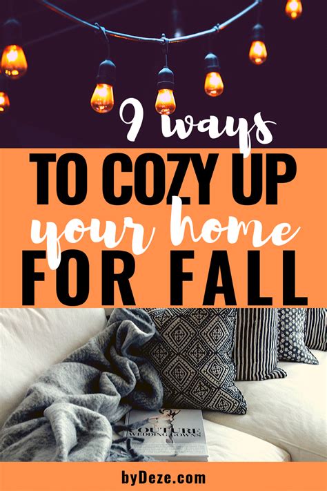 The Cold Is Coming 9 Ways To Make Your Home Feel Cozy Bydeze Cozy
