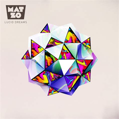 Lucid Dreams Single By Mat Zo Spotify