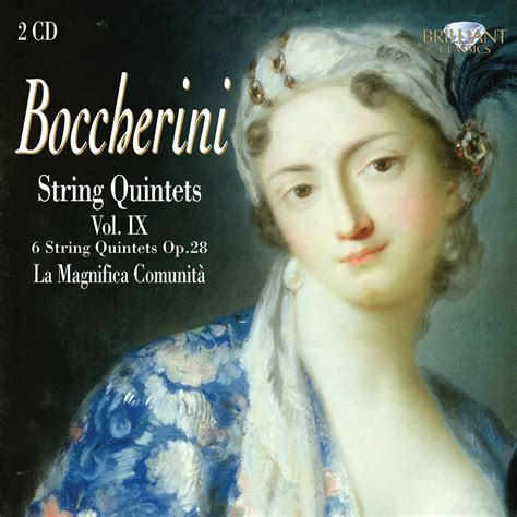 La Magnifica Comunità Boccherini String Quintets Vol Ix Cd Opus3a