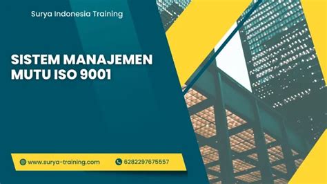 Pelatihan Sistem Manajemen Mutu Iso 9001 Surya Indonesia Training