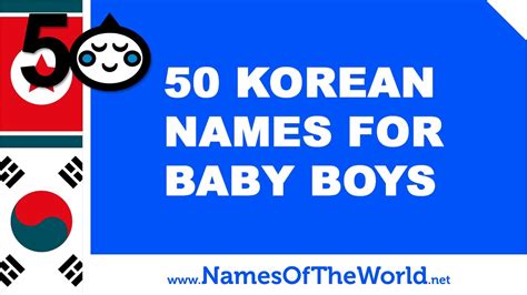 50 Korean Names For Baby Boys The Best Baby Names