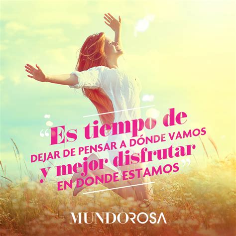 Frase Vida Disfrutar Quote Mundorosamx Frases Bonitas Frases De La