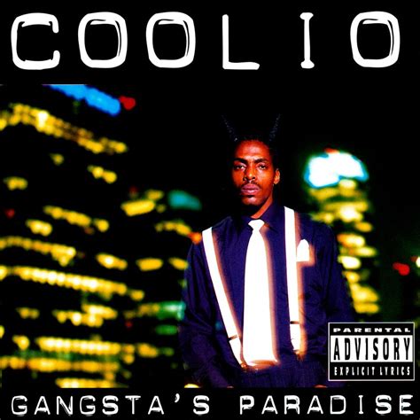 Coolio Gangsta S Paradise Lyrics Genius Lyrics