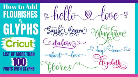 How To Add Flourishes And Glyphs To Fonts In Cricut Ds List Of 100