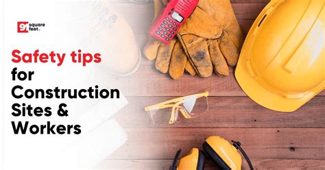Crucial Safety Tips For Construction Sites And Workers