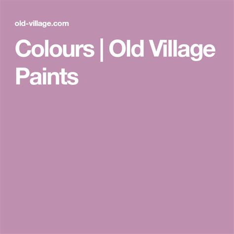 Colours Old Village Paints Colours Painting Olds