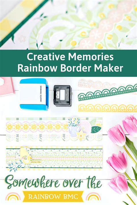 The Creative Memories Rainbow Border Maker Cartridge Makes Whimsical