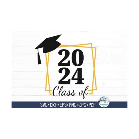 Class Of 2024 Graduation Svg For Cricut High School Senior Inspire