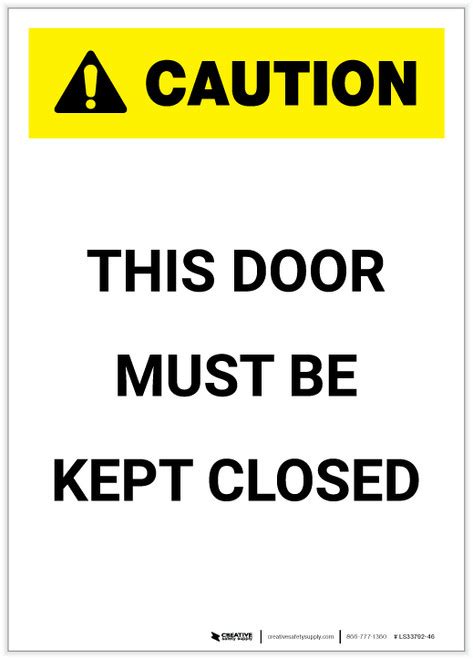 Caution This Door Must Be Kept Closed Portrait Label