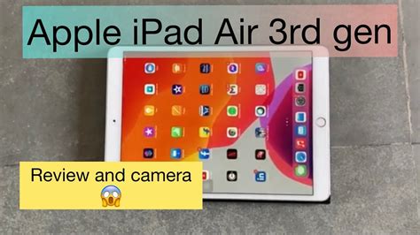 Apple Ipad Air 3rd Generation👌 Review Camera And Performance Youtube