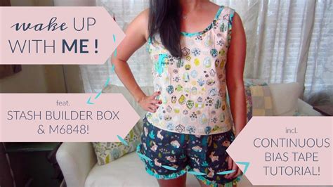 Wake Up With Me Feat Stash Builder Box M6848 Incl A Continuous Bias Binding Tutorial Youtube