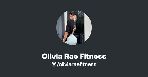 Olivia Rae Fitness Instagram Tiktok Linktree