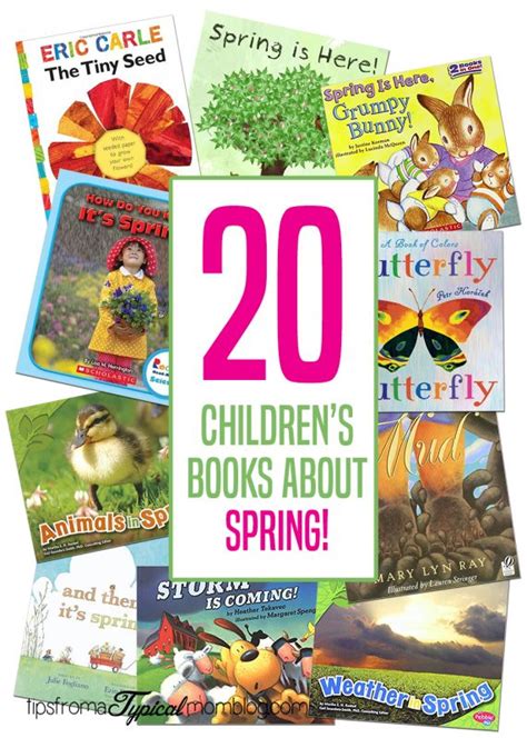 20 Childrens Books About The Spring Season Tips From A Typical Mom