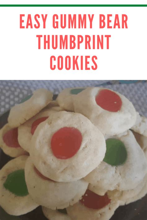 Gummy Bear Thumbprint Cookies Mommy S Memorandum