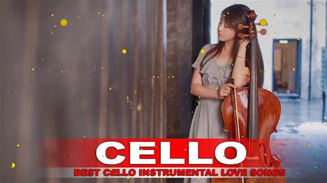 Top 50 Cello Cover Popular Songs 2020 Best Instrumental Cello Covers