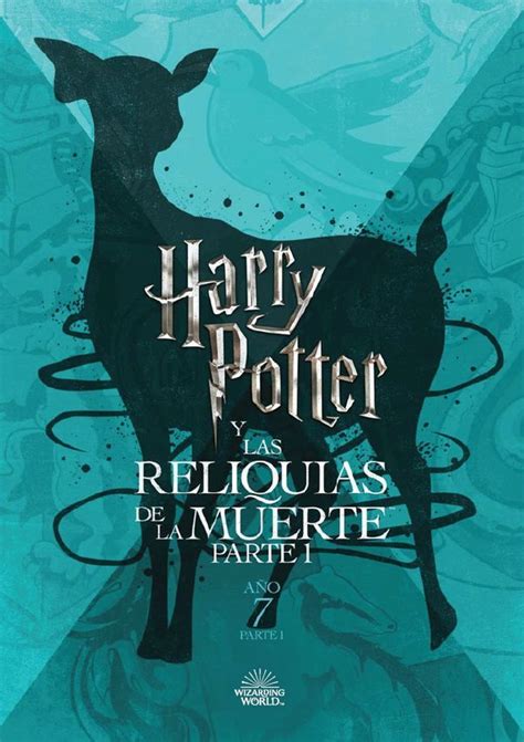 Wizarding world is the new official home of harry potter & fantastic beasts. HARRY POTTER Y LAS RELIQUIAS DE LA MUERTE. PARTE 1 ...