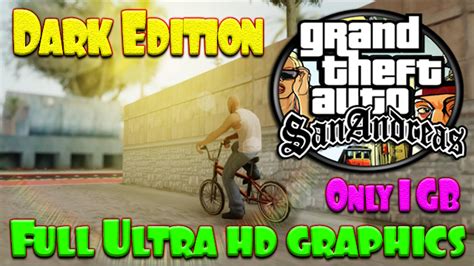 Thumbs up and stay subscribe for more videos. GTA San Andreas Dark Edition Ultra HD Graphics Setup Free ...