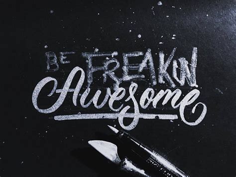 Be Freakin Awesome By Jamar Cave On Dribbble