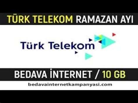 TÜRK TELEKOM BEDAVA 10 GB RAMAZANA ÖZEL 2020 YouTube