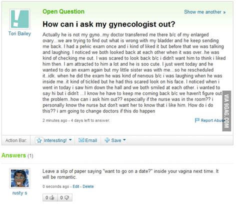 how can i ask my gynecologist out 9gag