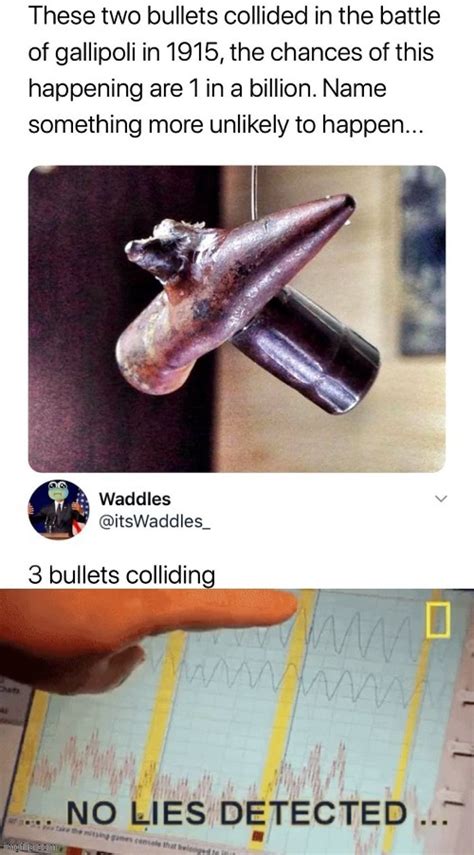 No No The Bullets Have A Point Imgflip
