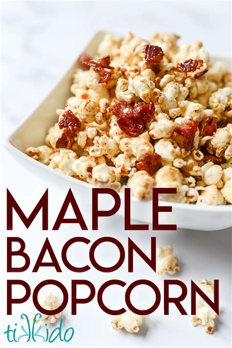 Maple Bacon Popcorn Recipe